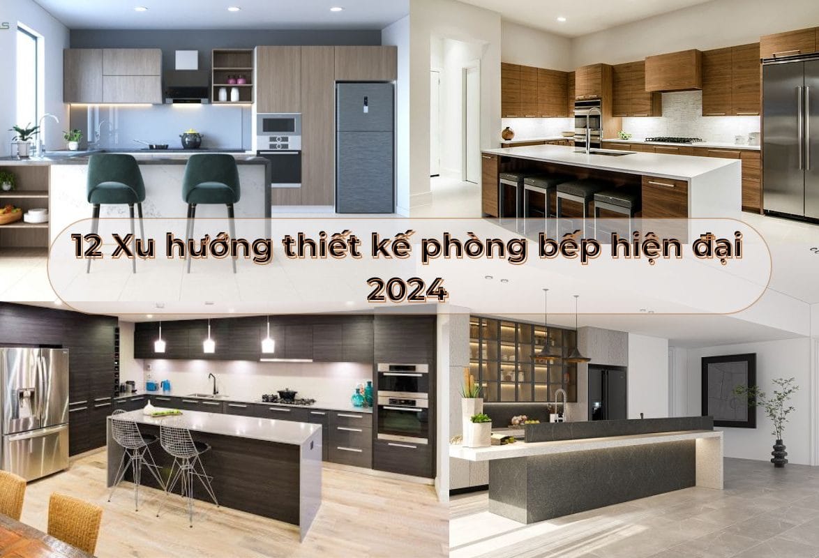 Xu hướng thiết kế phòng bếp hiện đại 2024