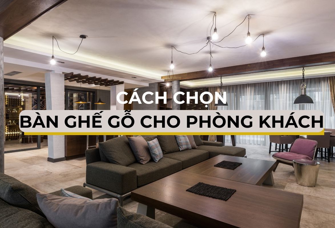 BÀN GHẾ GỖ PHÒNG KHÁCH