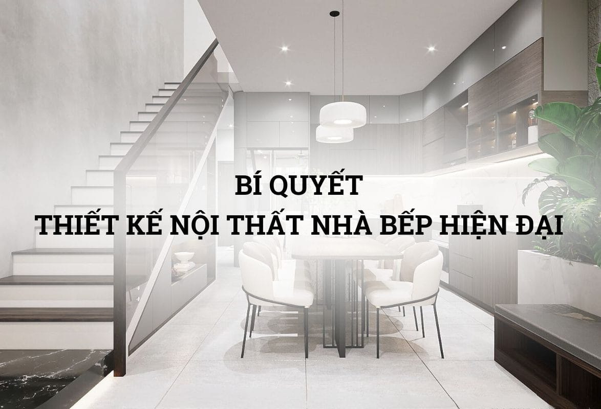 thiết kế nội thất nhà bếp hiện đại